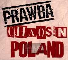 Chaos In Poland - Prawda