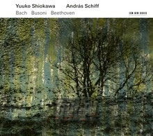 Bach Beethoven Busoni - Andras Schiff - bigger Bach Beethoven Busoni - Andras Schiff