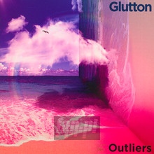 Outliers - Glutton