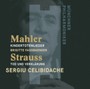 Kindertotenlieder/Tod Und - Mahler & Strauss