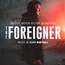 The Foreigner  OST - Cliff Martinez