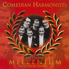Millenium Collection - Comedian Harmonists