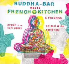 Buddha Bar Meets French Kitchen - Buddha Bar   