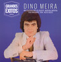 Grandes Exitos - Dino Meira