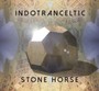 Stone Horse - Indotranceltic
