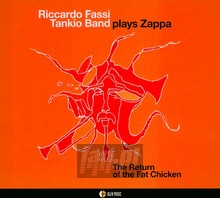 Plays Zappa - The Return Of The Fat Chicken - Riccardo Fassi