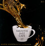 Smooth Jazz Cafe 17 - Marek  Niedwiecki 