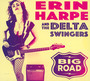 Big Road - Erin Harpe  & Delta Swingers