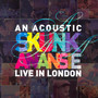 An Acoustic Skunk Anansie - Skunk Anansie