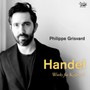 G F Handel: Works For Keyboard - Handel  / Philippe  Grisvard 
