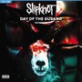 Day Of The Gusano - Live In Mexico - Slipknot