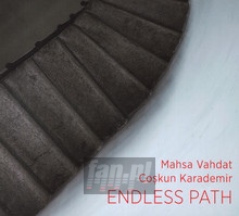 Endless Path - Vahdat & Karademir