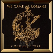 Cold Like War - We Came As Romans