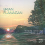 Where Dremas Are Made - Brian Flanagan