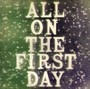All On The First Day - Caro Tony  & John