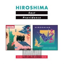 East/Providence - Hiroshima East/Providence - Hiroshima