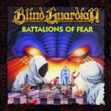 Batallions Of Fear - Blind Guardian