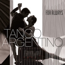 Tango Argentino: Always - V/A