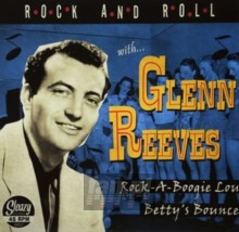 Rock-A-Boogie / Betty's Bounce - Glenn Reeves