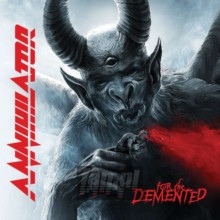 For The Demented - Annihilator