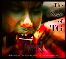 The Taste Of TG - Throbbing Gristle
