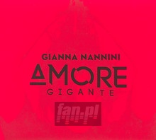 Amore Gigante - Gianna Nannini