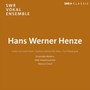 Henze.Hans Werner - Marcus Creed / SWR Vokalensemble Stuttgart