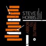 Tribute To Bobby Hutcherson - Steve Hobbs