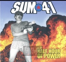 Half Hour Of Power - Sum 41