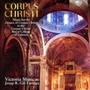 Corpus Christi - Victoria Musicae