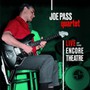 Live At Encore Theatre - Joe Pass  -Quartet