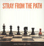 Only Death Is Real - Stray From The Path