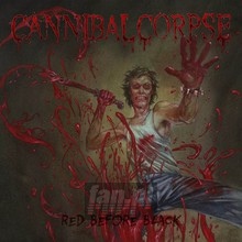 Red Before Black - Cannibal Corpse