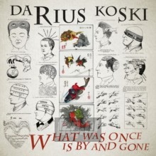What Was Once Is By & Gon - Darius Koski