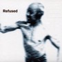 Songs To FaN The Flames - Refused