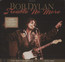 Trouble No More: The Bootleg Series vol.13 - Bob Dylan