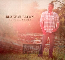 Texoma Shore - Blake Shelton