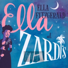 Ella At Zardi's - Ella Fitzergerald
