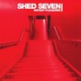 Instant Pleasures - Shed Seven