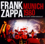 Munich 1980 - Frank Zappa