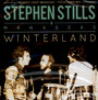 Winterland - Stephen Stills