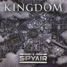 Kingdom - Spyair - bigger Kingdom - Spyair