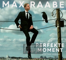 Der Perfekte Momentwird - Max Raabe