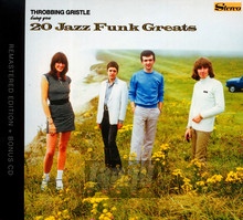 20 Jazz Funk Greats - Throbbing Gristle