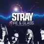 Fire & Glass - The Pye Recordings 1975-1976 - Stray