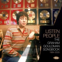 Listen People: The Graham Gouldman Songbook 1964-2005 - V/A