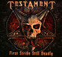 First Strike Still Deadly - Testament