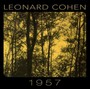 1957 - Leonard Cohen