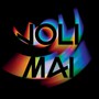 Joli Mai - Daphni