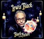 Black To The Future - Lewis Black